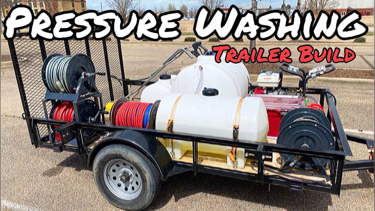 $6000 PRESSURE WASHING TRAILER BUILD WALKTHROUGH