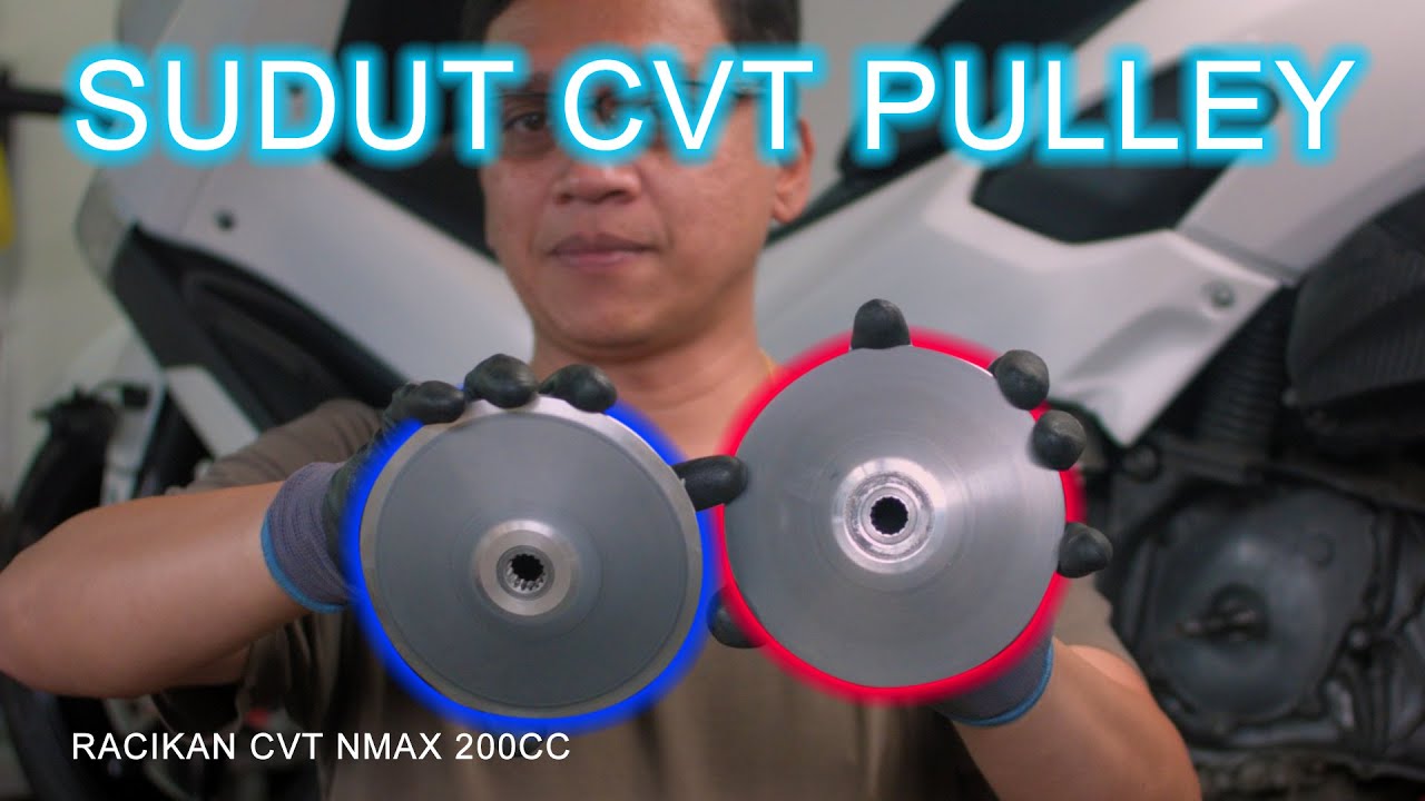 Bahas Sudut CVT Pulley Yuk | Rackian CVT Nmax 200CC