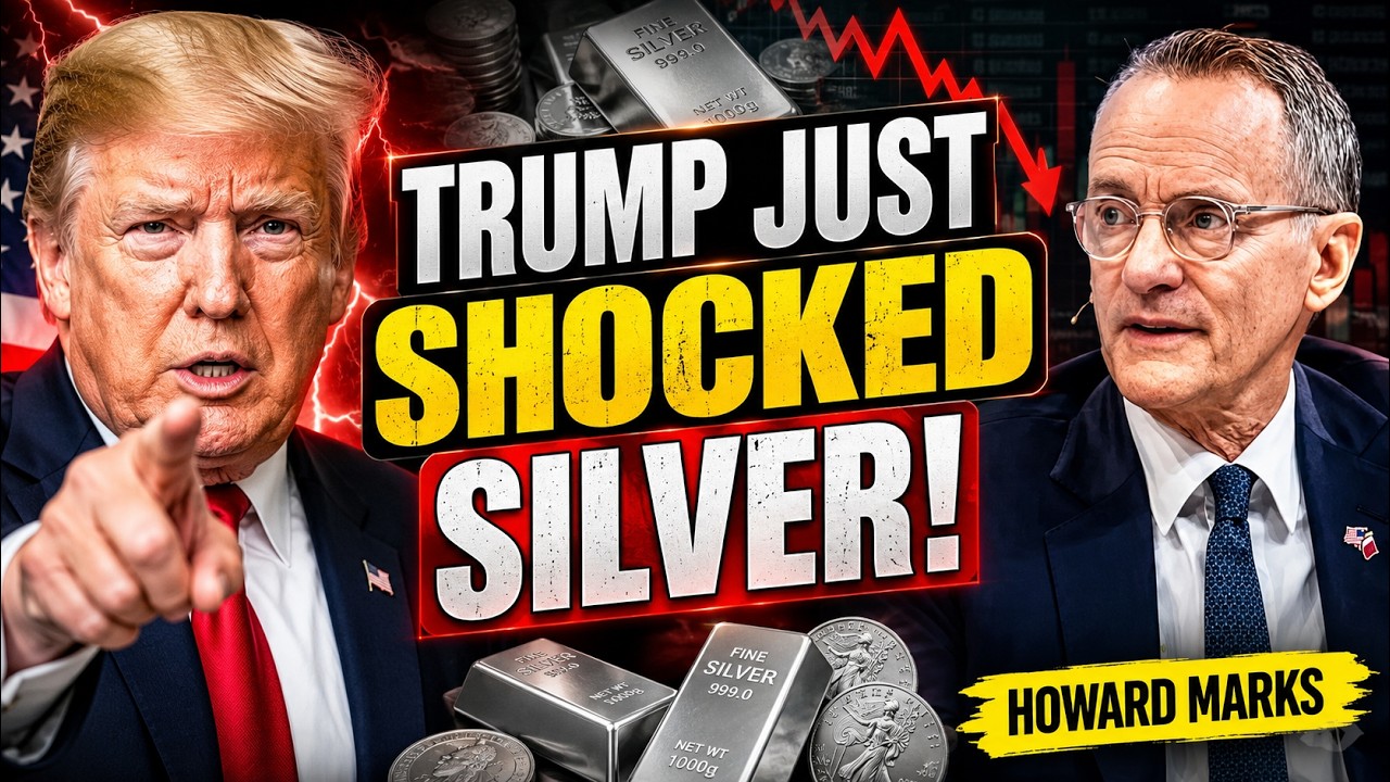 TRUMP JUST TRIGGERED A MAJOR SILVER WARNING &ndash; EVERY INVESTOR NEEDS TO WATCH THIS | HOWARD MARKS