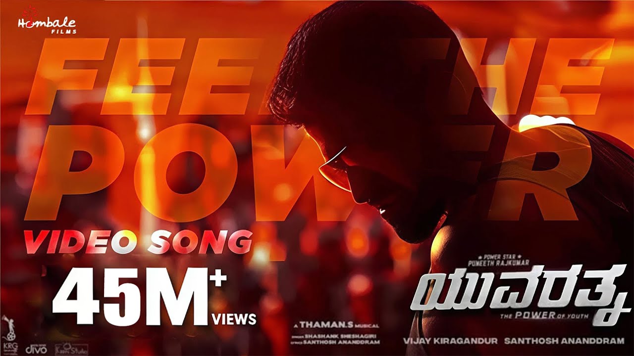 Feel the Power | Video Song (Kannada) -Yuvarathnaa | Puneeth Rajkumar | Hombale Films