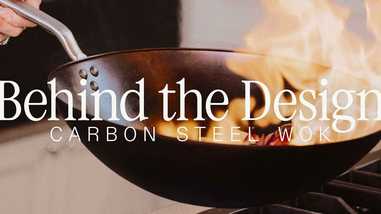 Behind The Design: Carbon Steel Wok | Made In Cookware