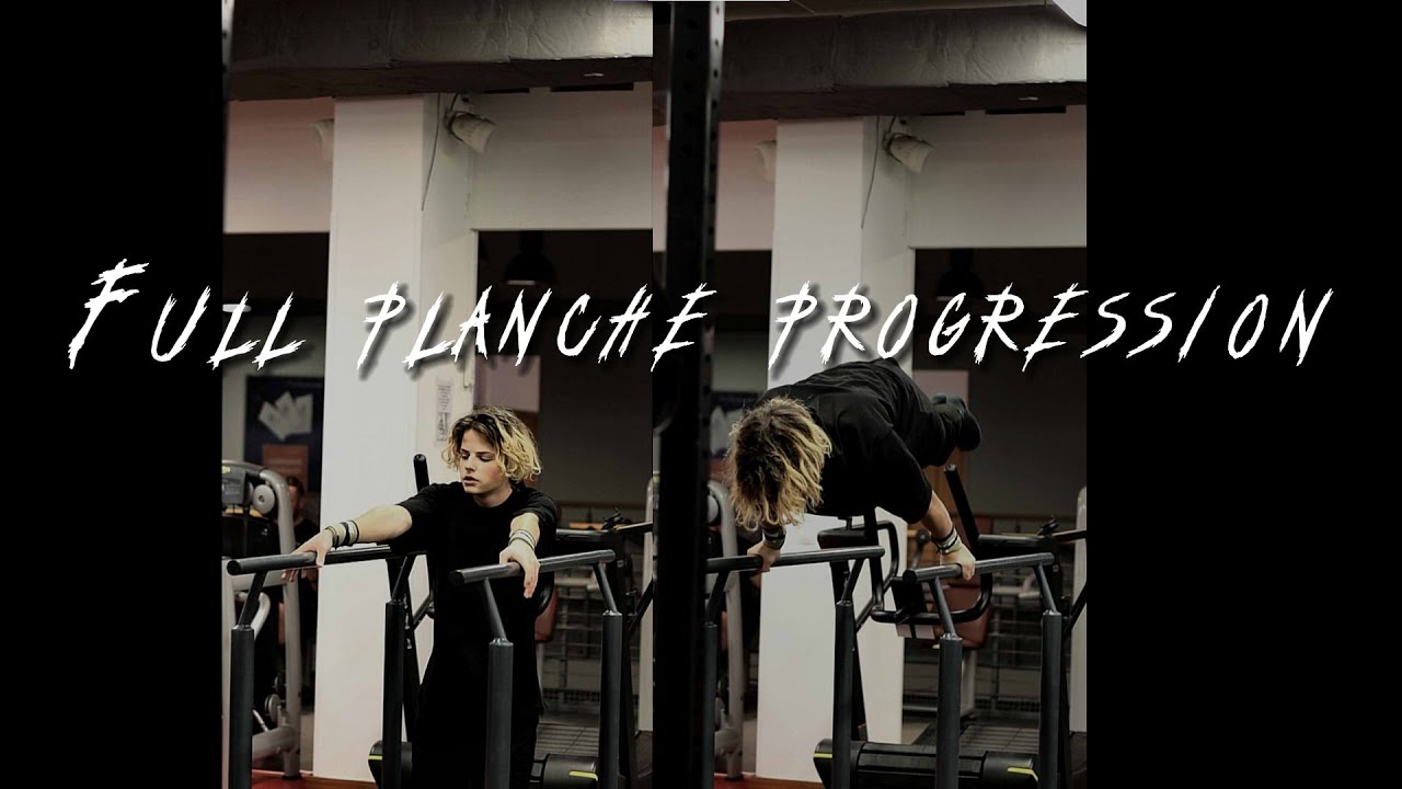 MY FULL PLANCHE PROGRESSION - FROM ZERO TO FULL PLANCHE