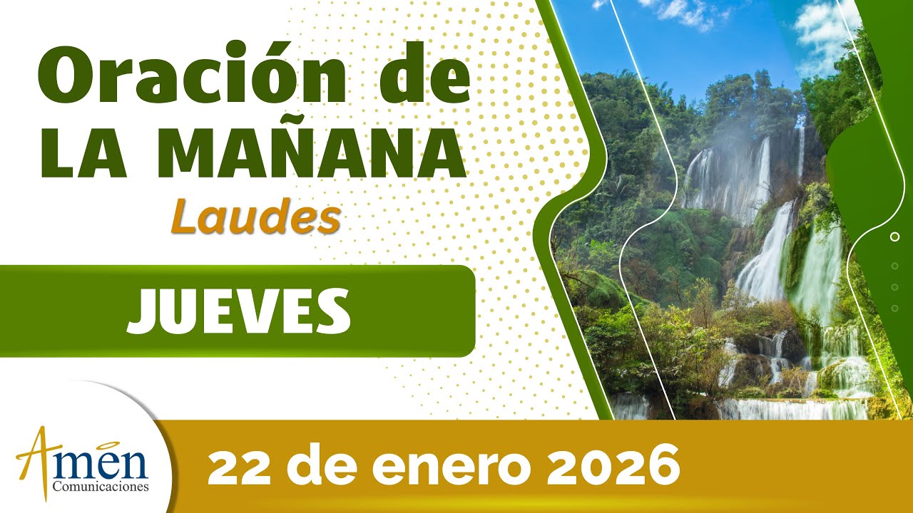 Oración de la Mañana de hoy Jueves 22 Enero 2026 l Padre Carlos Yepes l Oración de Laudes Hoy
