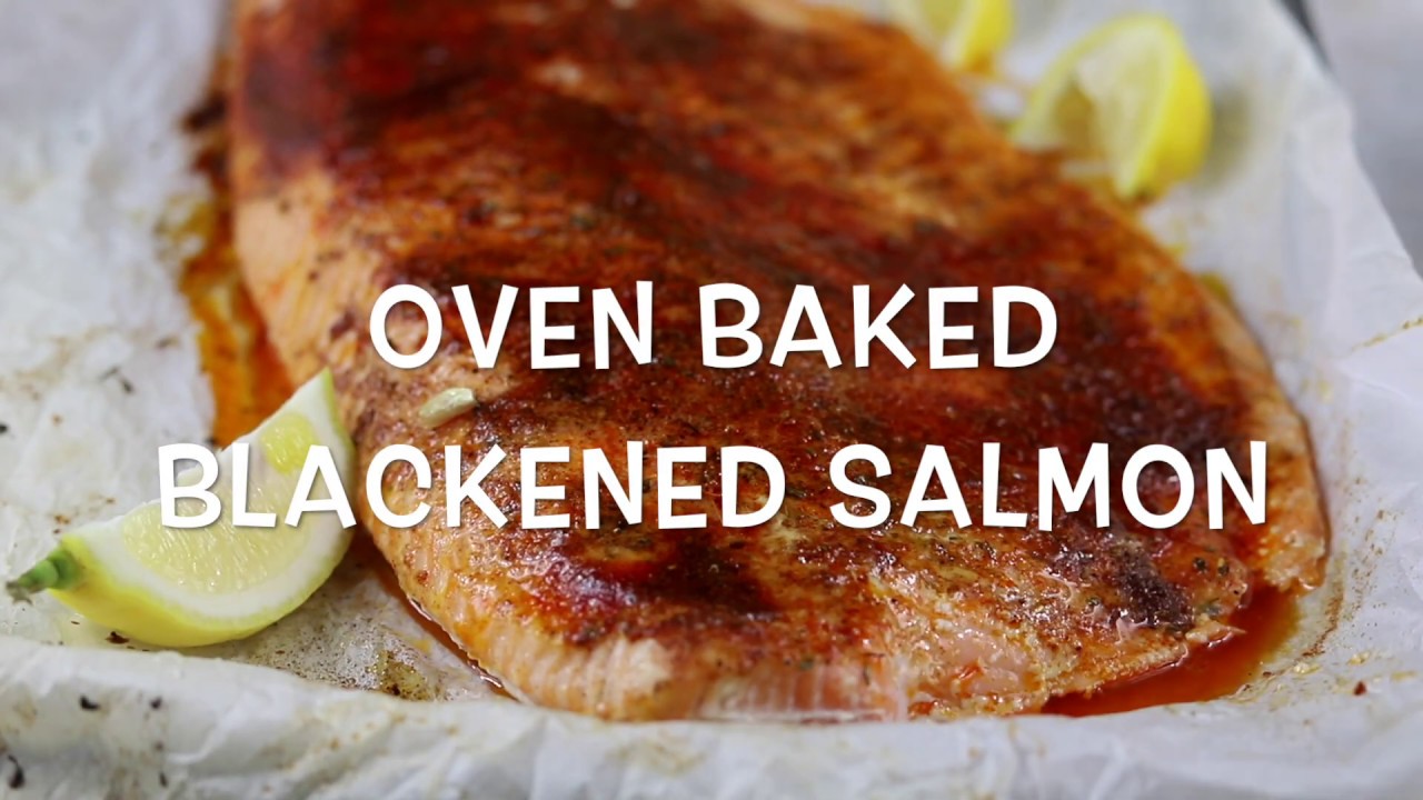 Oven Baked Blackened Salmon Recipe