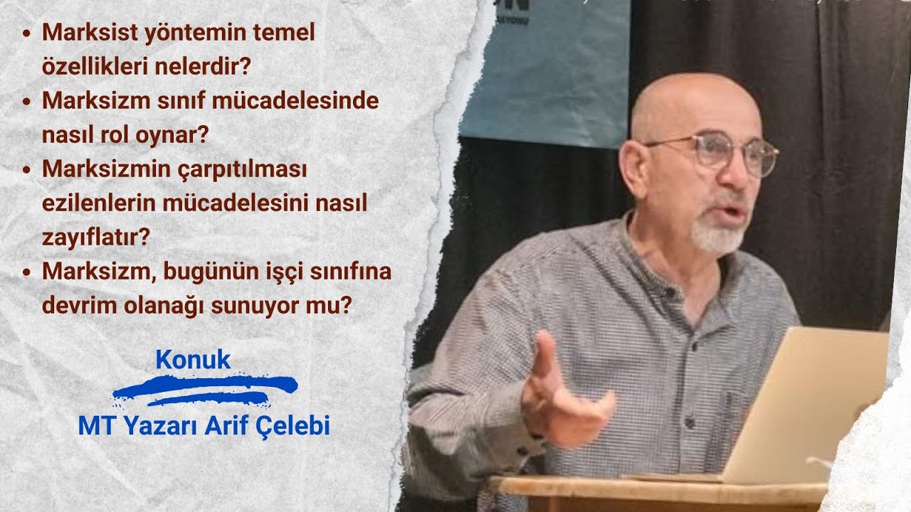 Marksizmin İzinde: Marksist yöntemin temel özellikleri nelerdir?.. (TEKRAR YAYINI)