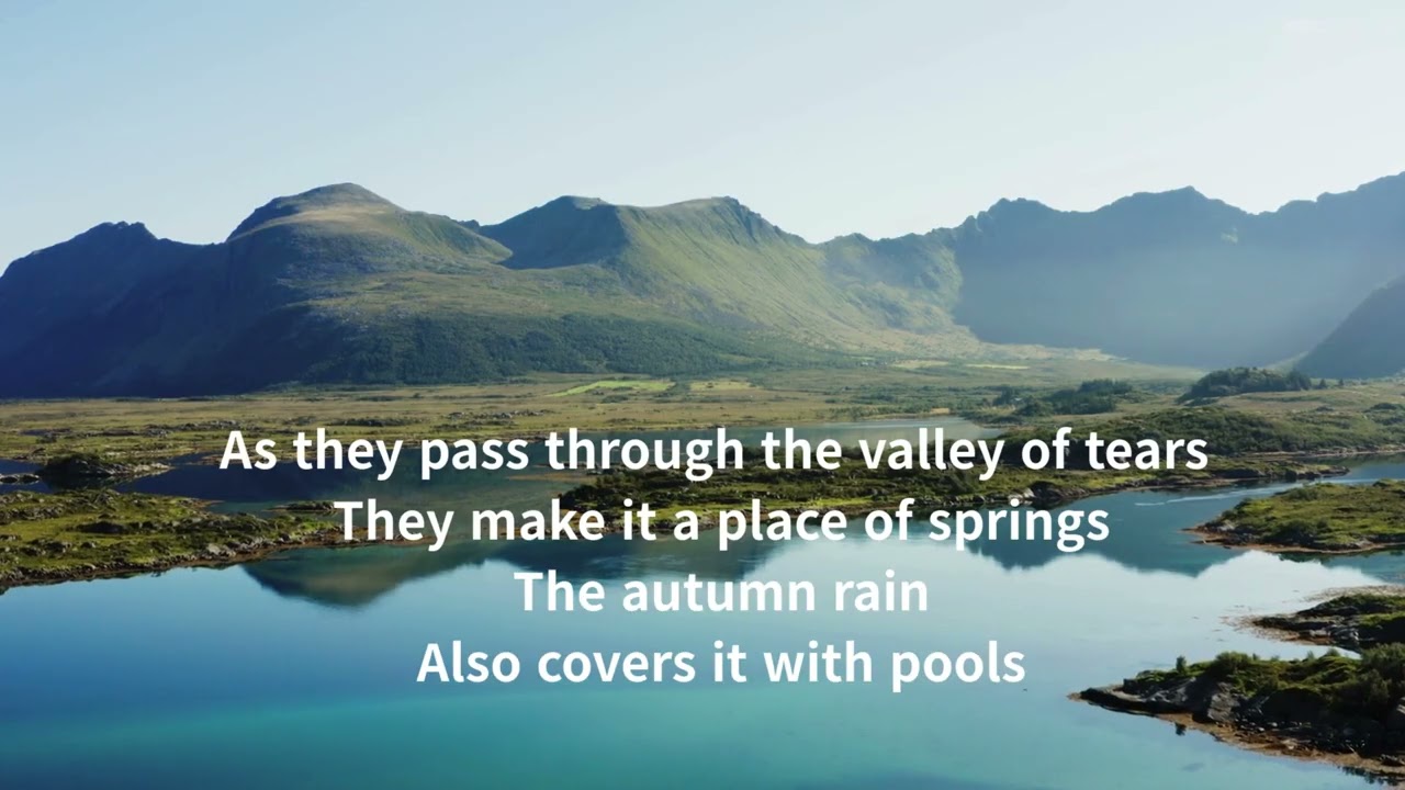 How Lovely Is Your Dwelling Place1