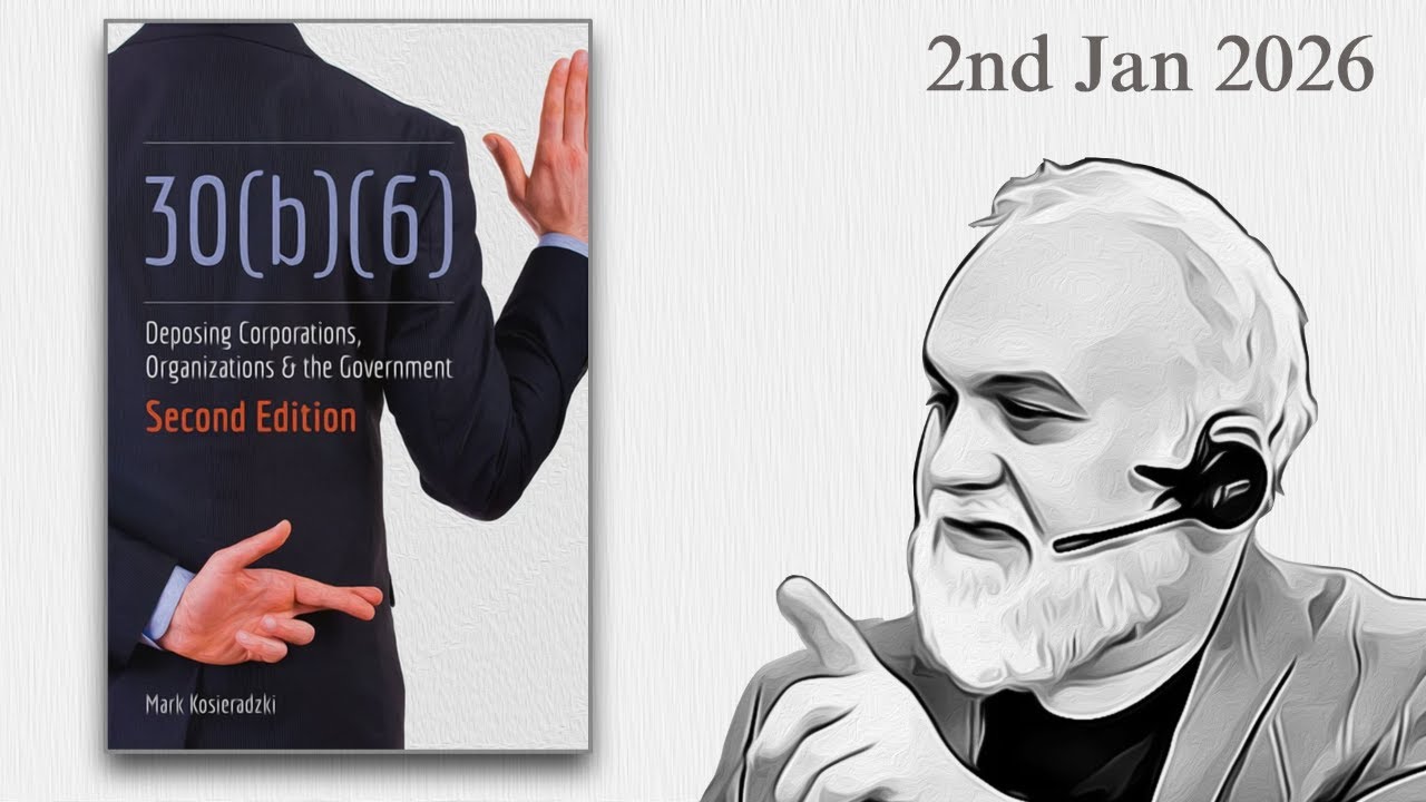How Strategic 30(b)(6) Discovery Neutralizes Defenses | Tip of the Day 1/2/26