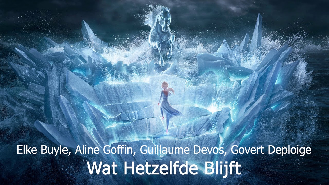 Frozen 2 - Wat Hetzelfde Blijft [HQ] (Some Things Never Change) Vlaams (Flemish)