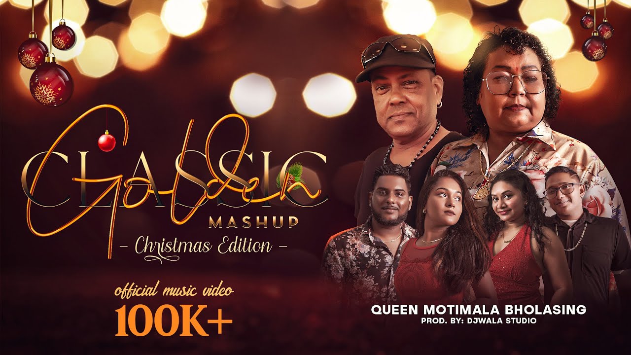 MOTIMALA BHOLASING | GOLDEN CLASSIC MASHUP CHRISTMAS EDITION (OFFICIAL MUSIC VIDEO) | PROD.BY DJWALA