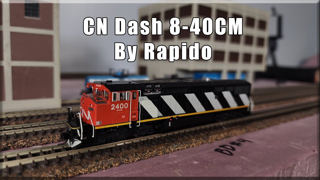 Rapido CN Dash 8-40CM Model Train Review - N Scale: A Hobby Adventure !