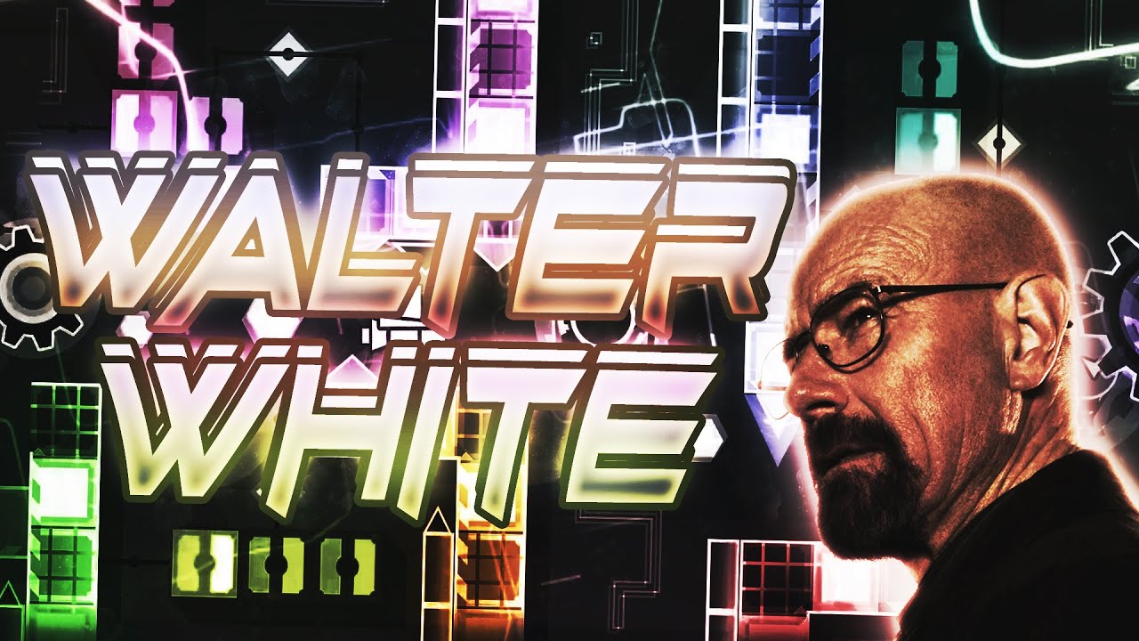Walter White 100% (Extreme Demon) By Renn241 & Ghost