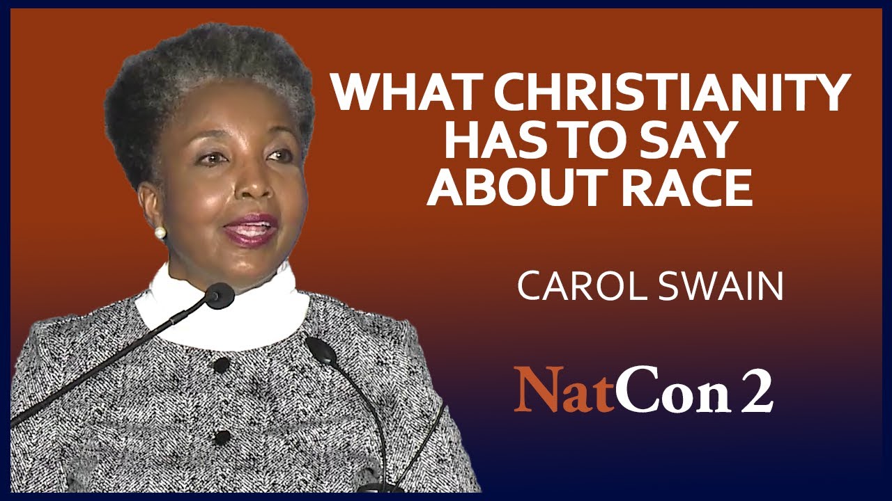 Carol Swain | What Christianity Has to Say About Race | National Conservatism Conference II