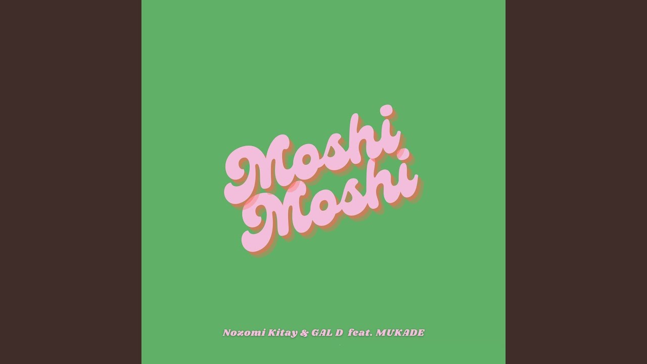 Moshi Moshi (feat. 百足)
