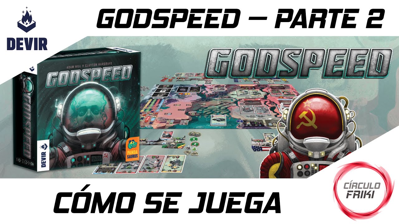 ⭕GODSPEED: 👩&zwj;🚀👨&zwj;🚀 C&oacute;mo se juega al detalle 👨&zwj;🚀👩&zwj;🚀 Eurogame - juego de mesa - Devir