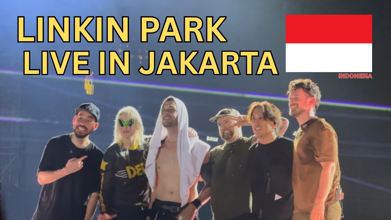 Linkin Park Live in Jakarta An Unforgettable Concert