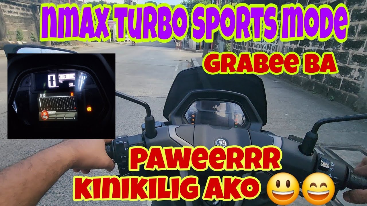 NMAX TURBO YECVT SPORTS MODE / LAKAS POWER SA AHON AT ENGINE BREAK PART 2