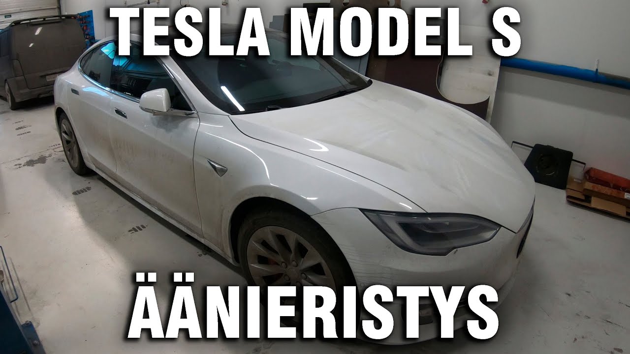 Tesla Model S Äänieristys