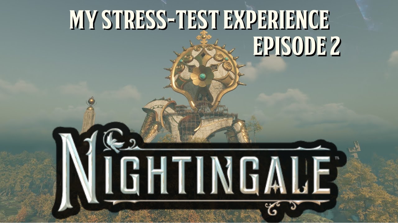 My Nightingale Stress test Experience | Part 2