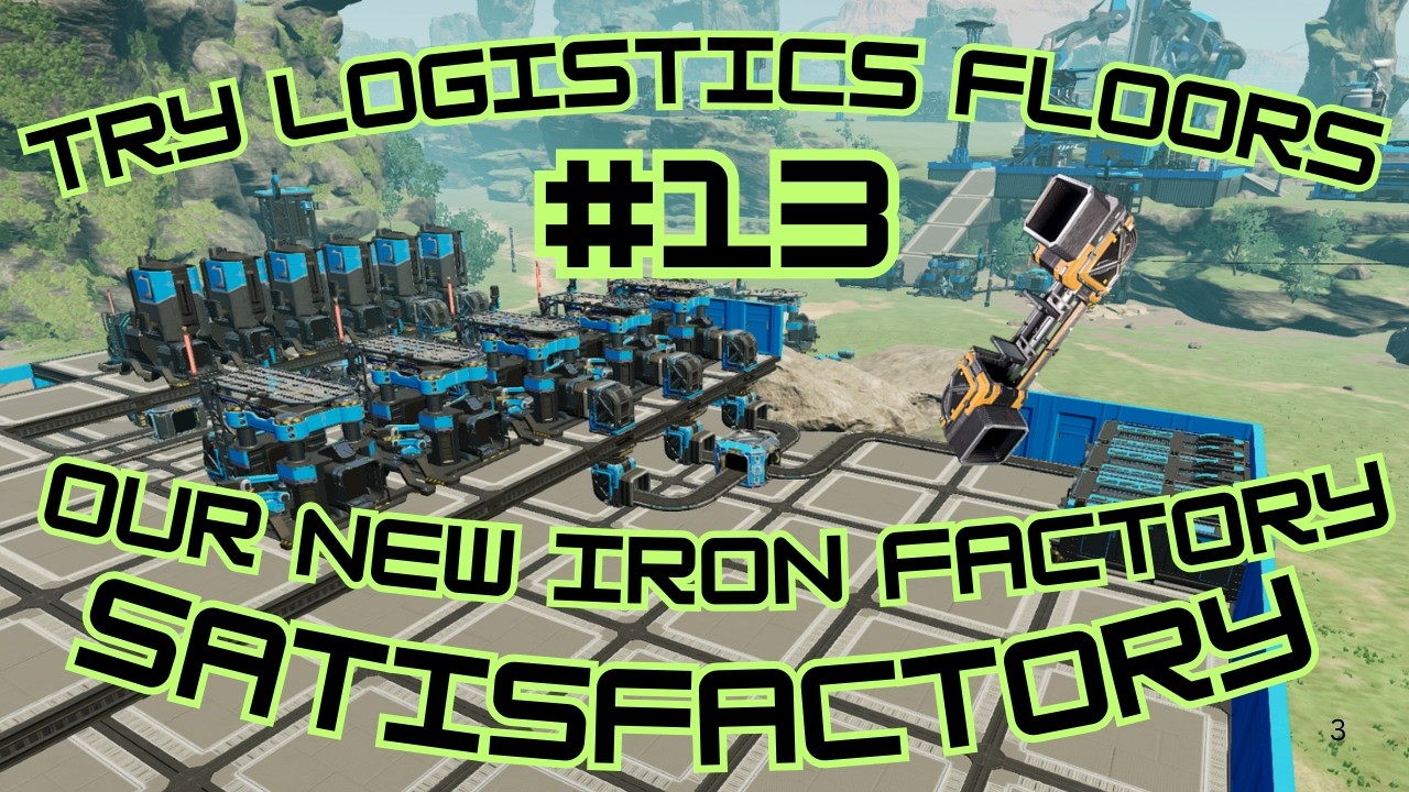 CLEANER FACTORY AT LAST!!!! The Magic of Logistics Floors!!!! Satisfactory Ep. 13