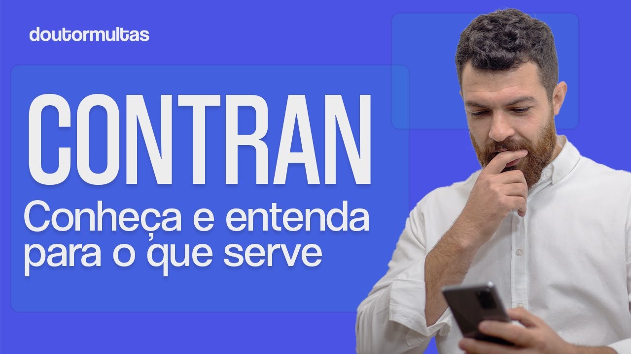 Qual &eacute; a fun&ccedil;&atilde;o da CONTRAN?