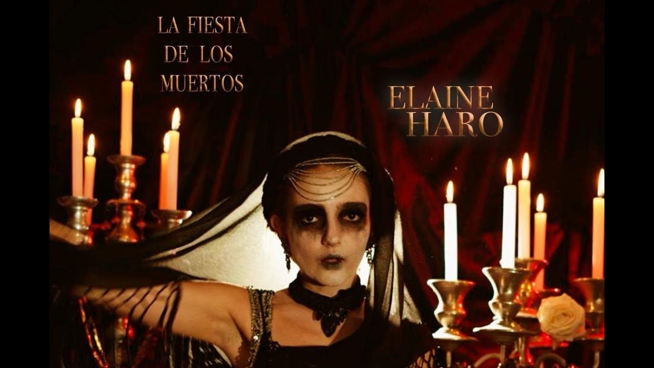 LA FIESTA DE LOS MUERTOS   ELAINE HARO