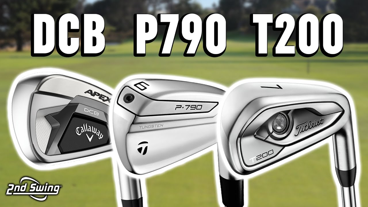 Golf Irons Comparison | TaylorMade P790, Callaway Apex DCB, Titleist T200
