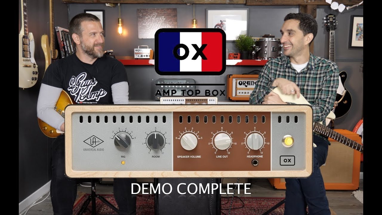 OX - Universal Audio - La démo ultime!