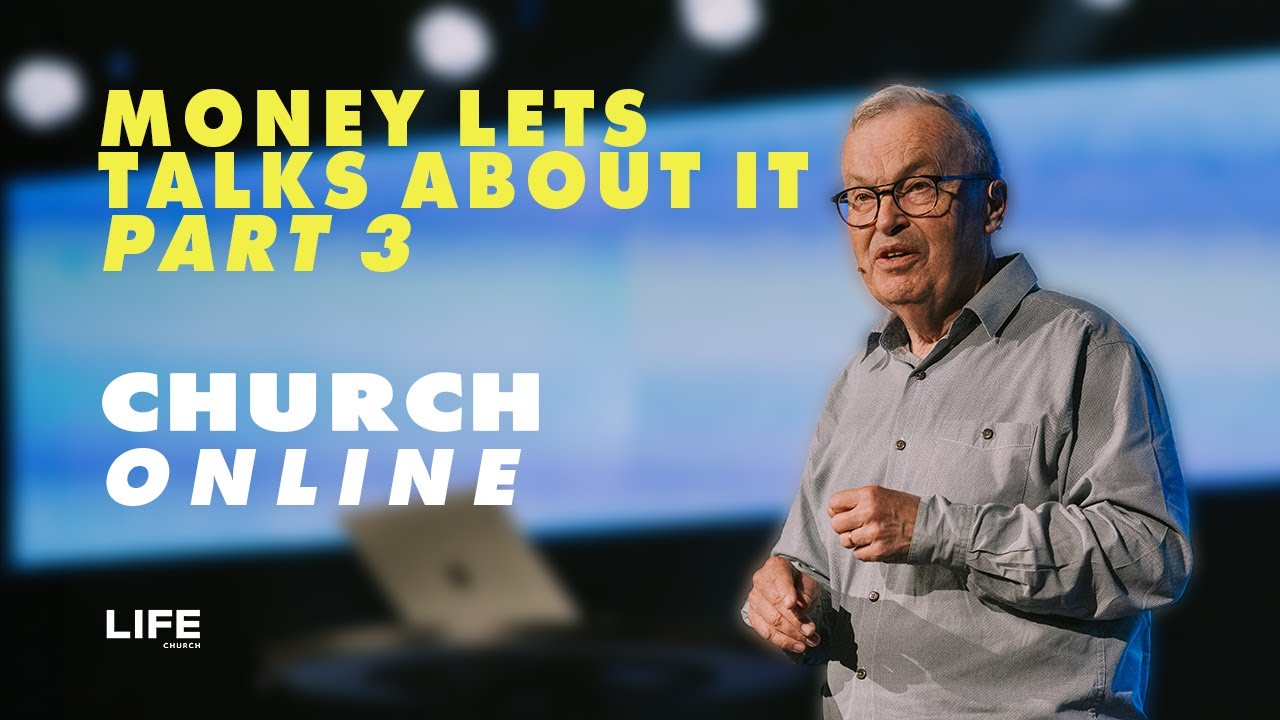 Life Church Online | Sunday 05 November 2023 | David Campbell - 'Money, Lets talk about it' Part 3
