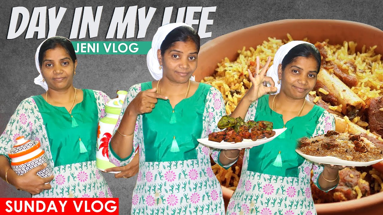 Sunday Kitchen கலாட்டா | DAY IN MY LIFE 😍மண மணக்கும் மட்டன் பிரியாணி 🐐 😋🍽️ 🍚| Jeni