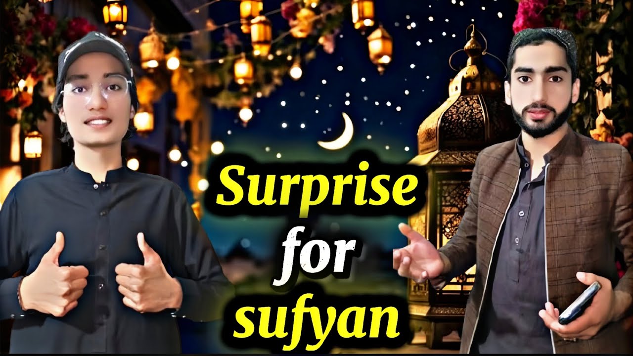 Sufyan ko surprise dia 🥰✨ Alhamdulliah Quran khatam ho gia ☺🫀✨