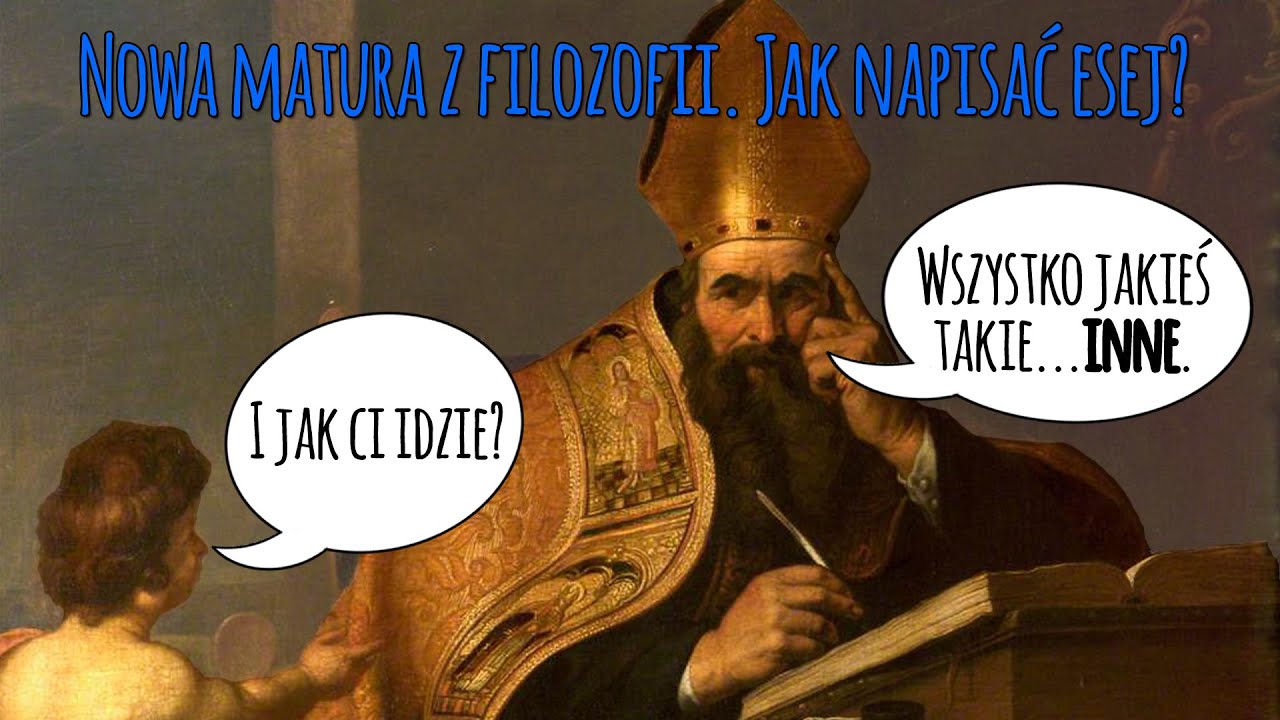 Nowa matura z filozofii. Jak napisać esej? - Maturalne powt&oacute;rki #5