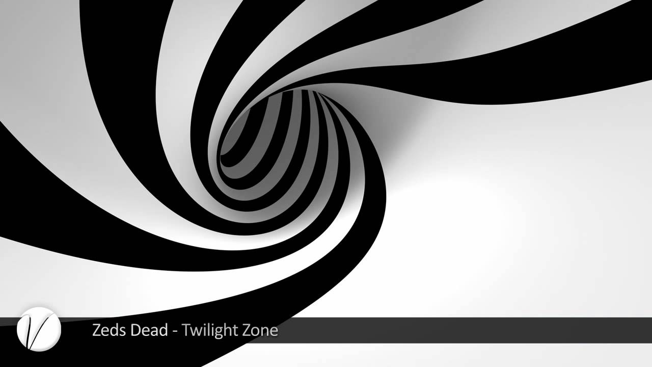 Zeds Dead - The Twilight Zone