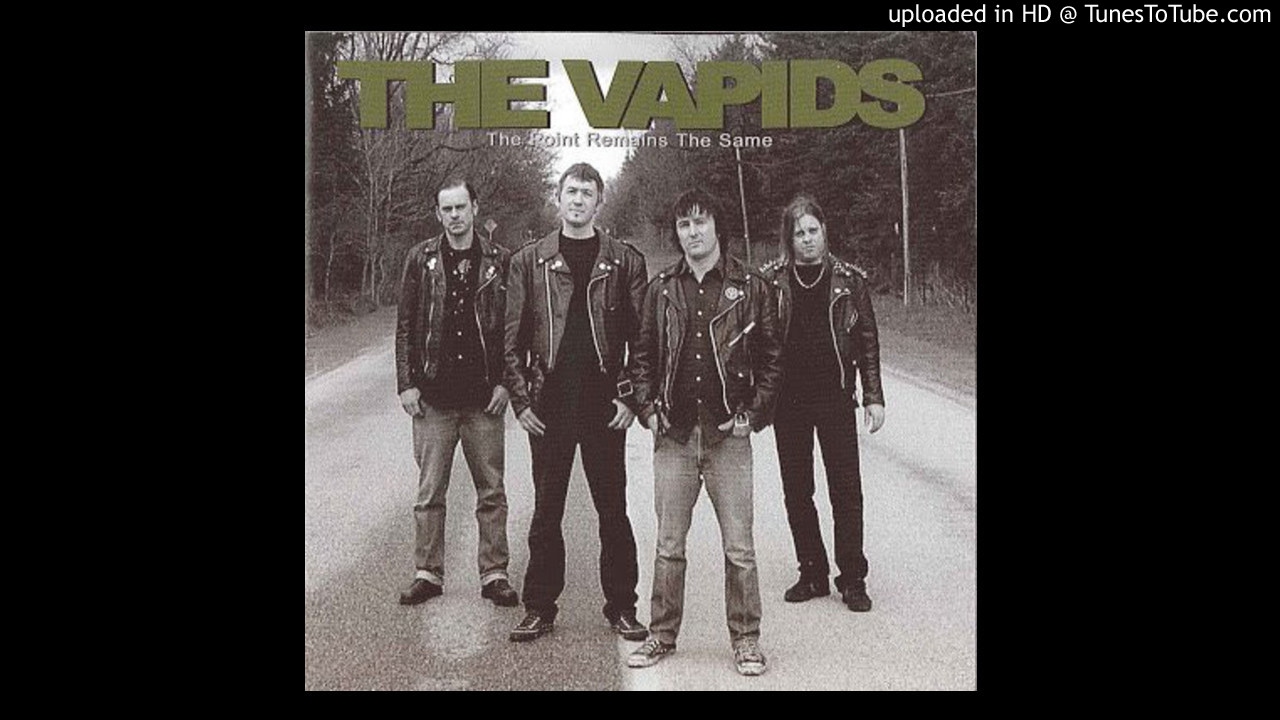 The Vapids - the point remains the same - 2007 - (Full Album)
