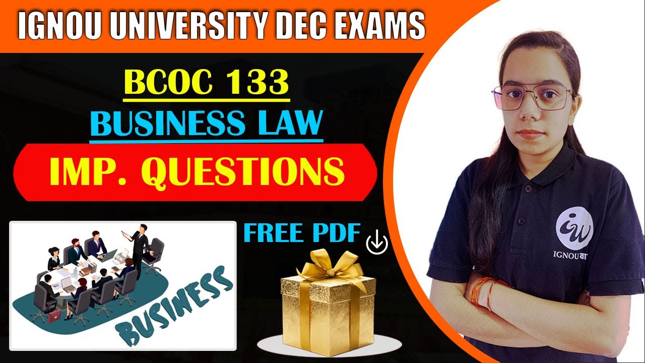 BCOC 133 | BUSINESS LAW | IMPORTANT QUESTIONS | IGNOU WALAY