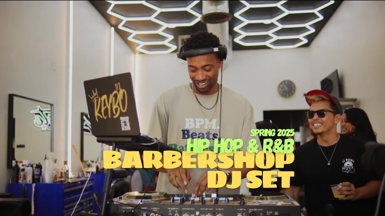 Barbershop DJ Set You Didn’t Know You Needed | 90-Min Nonstop Hip-Hop, R&B, Latin, & Soul Mix