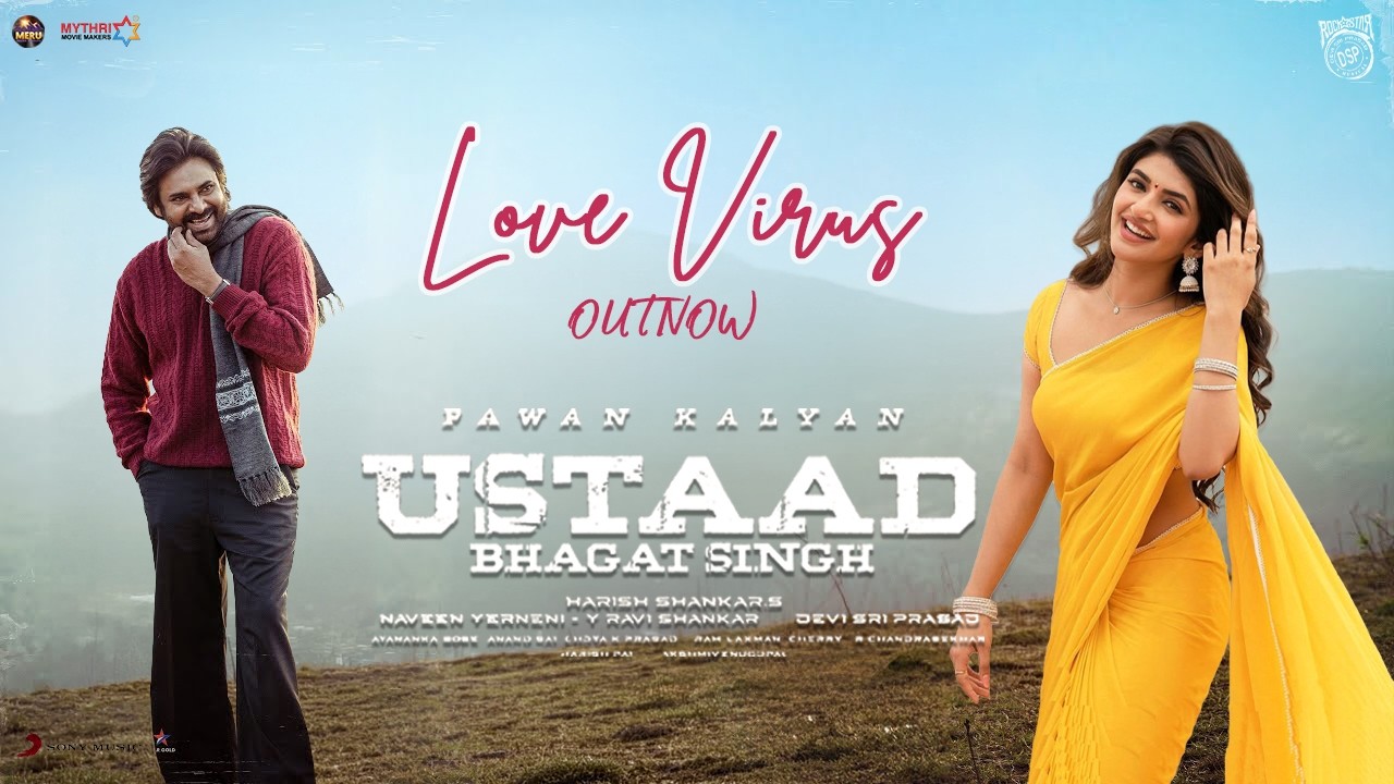 LoveVirus Song | Ustaad Bhagat Singh | Pawan Kalyan | SreeLeela | DeviSri Prasad | #song