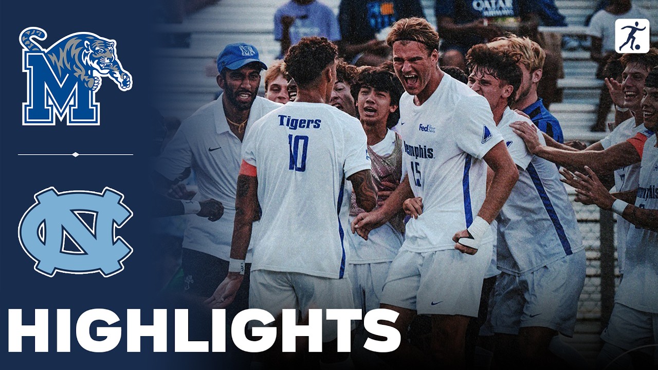 Memphis vs North Carolina | What a Game | NCAA College Soccer | Highlights - August 24, 2026