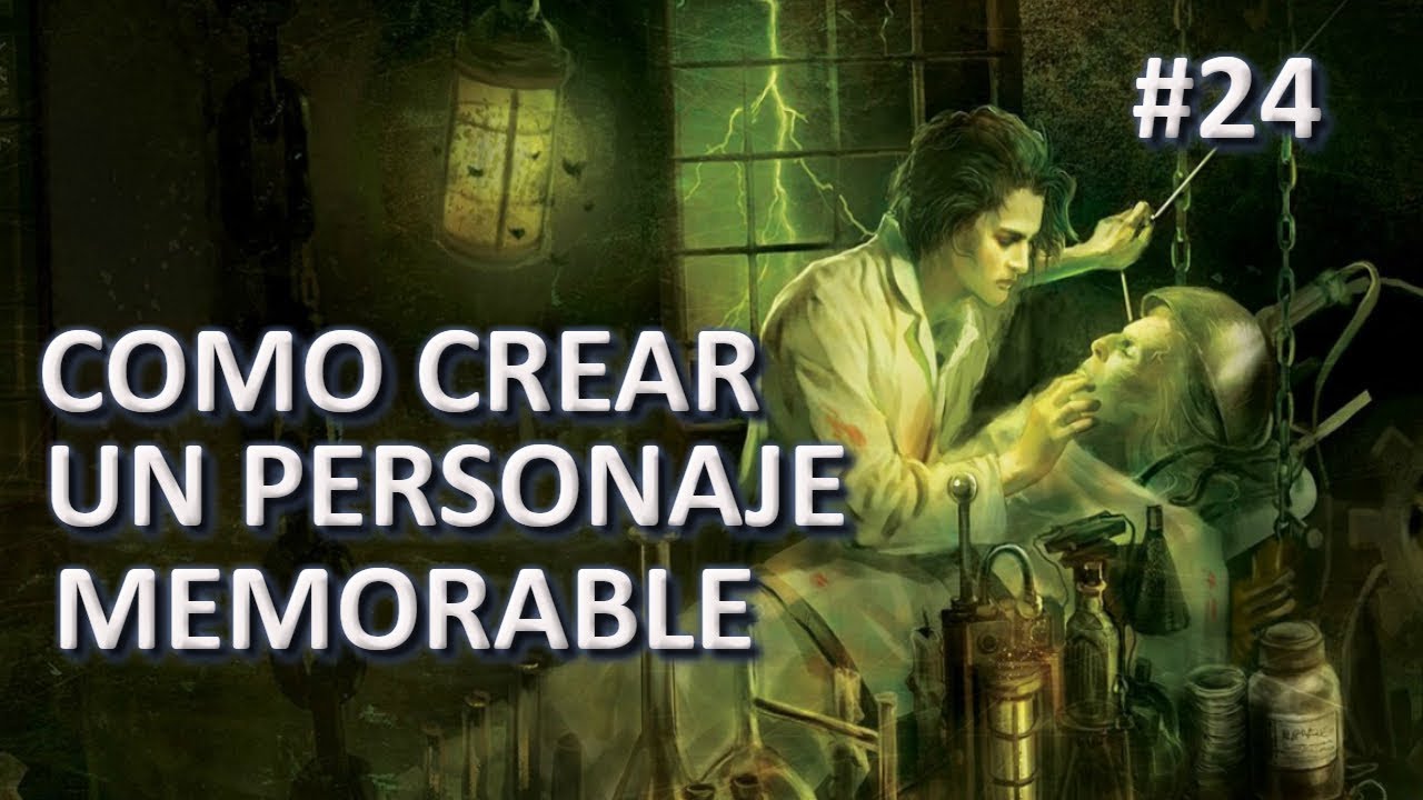 Como hacer un personaje memorable