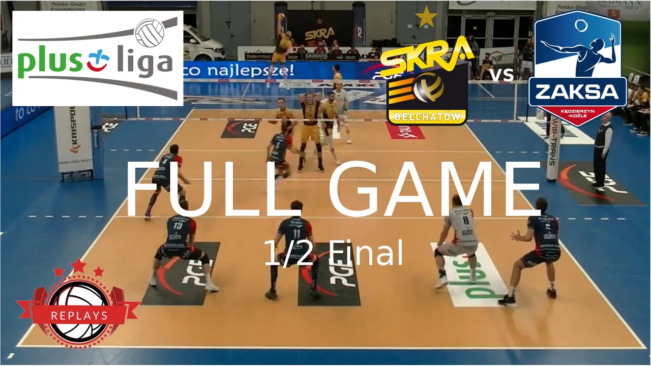 SKRA Belchatow vs ZAKSA Kedzierzyn-Kozle | Plusliga 1/2 Final | APR 7 | Game 2 | Full Game No Breaks