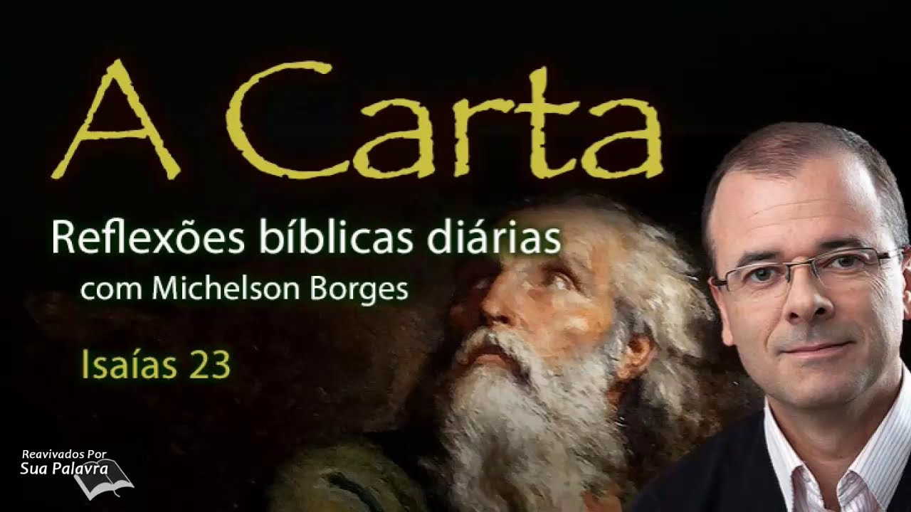 Reavivadospsp - Isaías 23 - Pastor  Michelson Borges