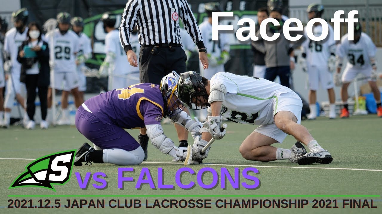 Faceoff集｜全日本クラブ選手権大会2021決勝 vsFALCONS