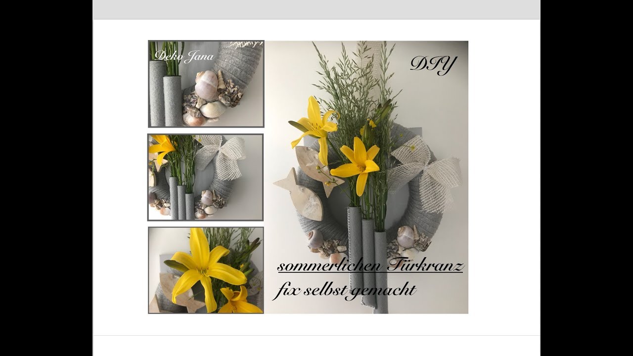 DIY: frisch sommerlichen Türkranz- Wandkranz Selbermachen (How to) / Deko Jana