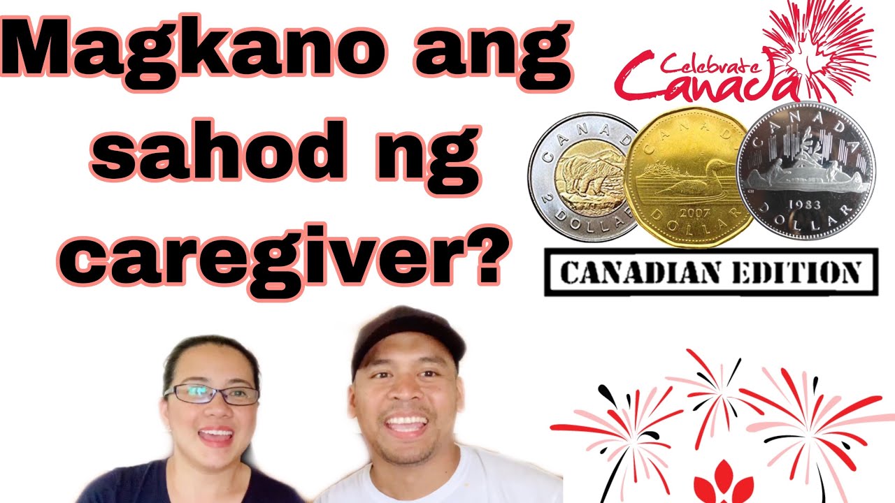 Magkano ang sahod ng caregiver sa Canada? How much is a Caregivers Salary in Canada. #caregiver