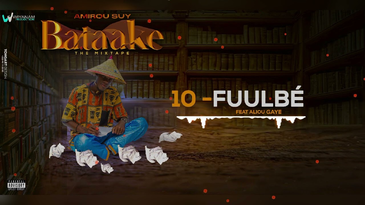 10_FUULBE FEAT ALIOU GAYE(THE MIXTAPE)