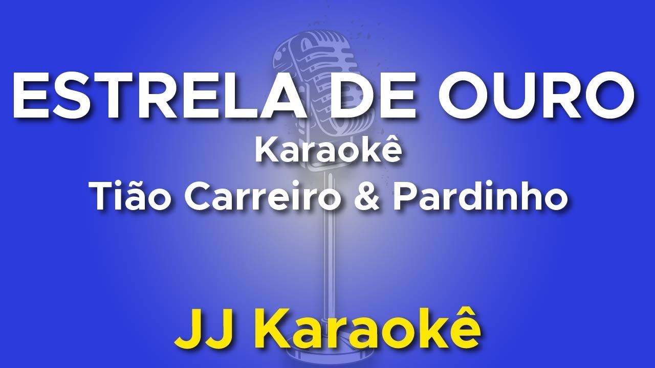 Estrela de ouro - Tião Carreiro e Pardinho - Karaokê com 2ª voz (cover)