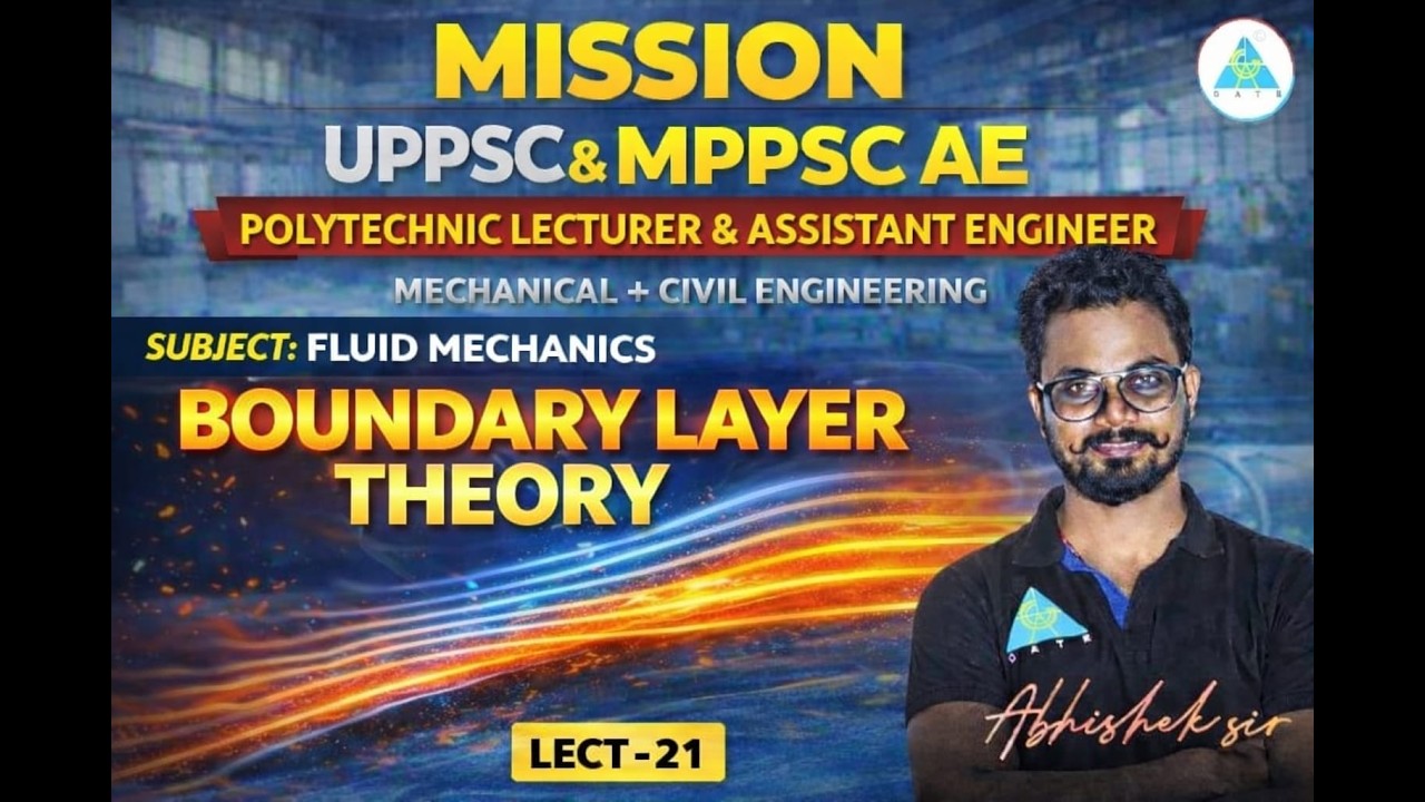 MISSION UPPSC Polytechnic Lecturer || Boundary Layer Theory || By Abhishek sir #uppsc