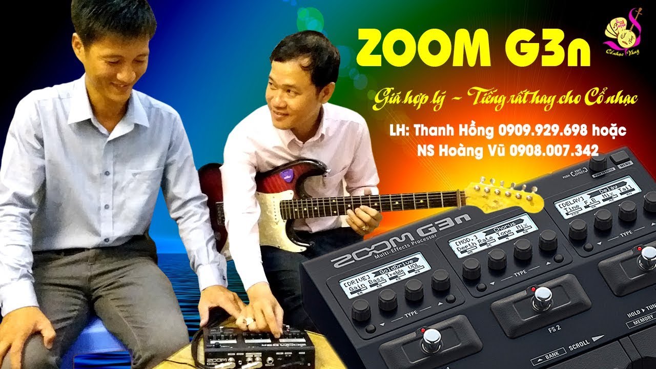 Demo ZOOM G3n cực Vip | NS Hoàng Vũ - NS Huỳnh Tuấn - NS Duy Kim | LH: 0909929698 - 0908007342