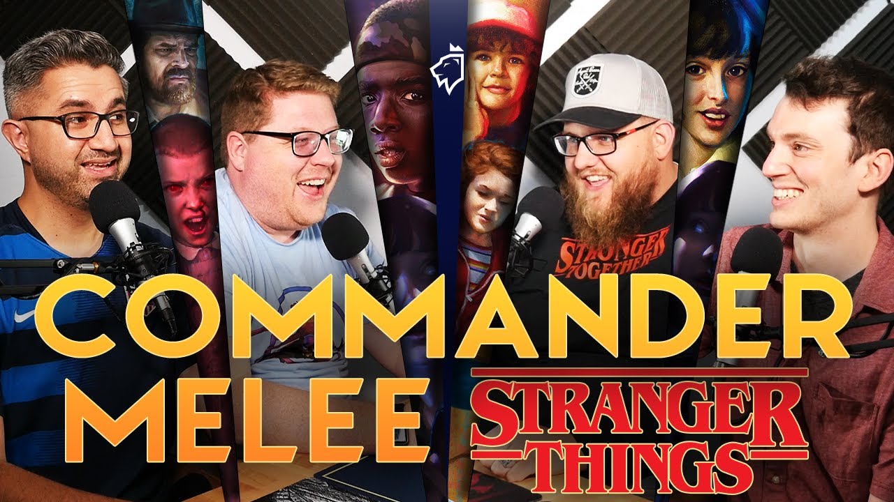 Hopper & Eleven vs Lucas & Will vs Dustin & Max vs Mike & Will | Commander Melee Stranger Things EDH