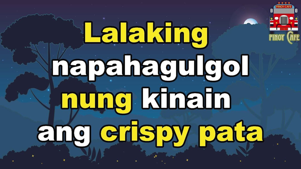 (Totoong Kuwentong Pinoy) Lalaki napahagulgol nung kinain ang crispy pata, Filipino Story