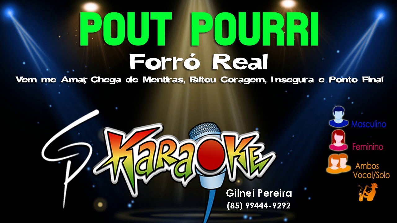 Karaokê Forró Real - Pout Pourri